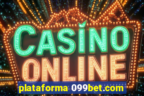 plataforma 099bet.com